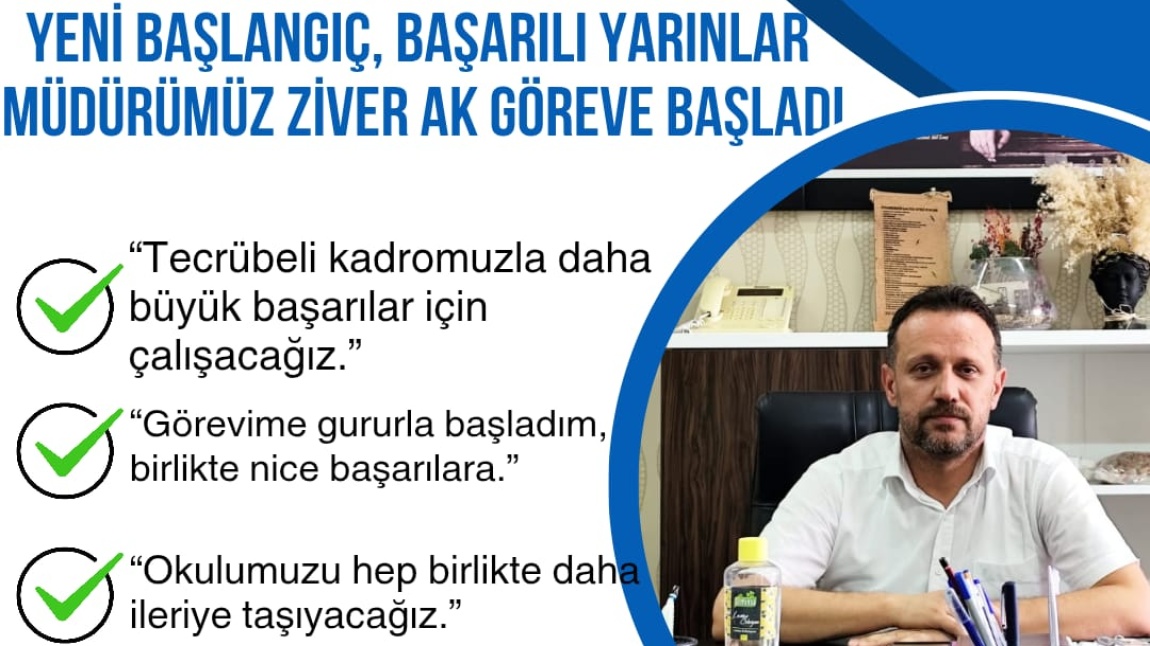 Müdürümüz Ziver AK Göreve Başladı